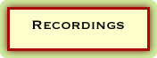 Recordings